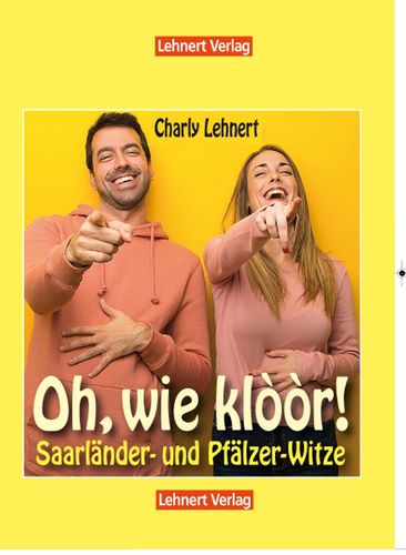 Oh, wie kloor - Saarland Buch von Charly Lehnert
